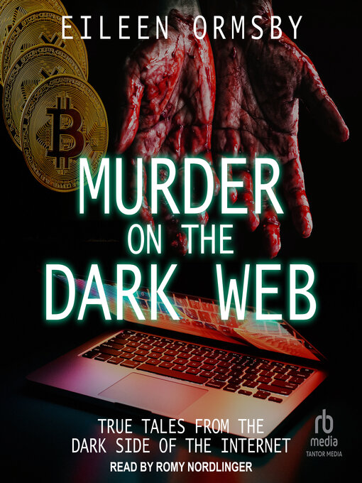 Title details for Murder on the Dark Web by Eileen Ormsby - Available